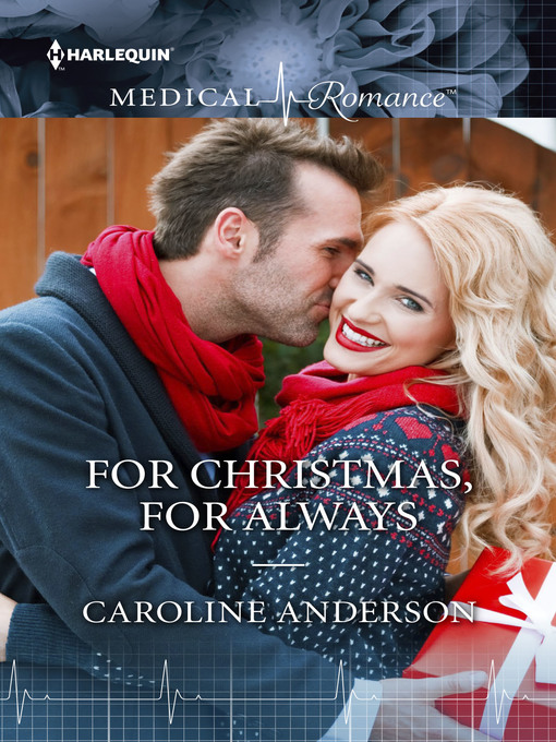 Title details for For Christmas, For Always by Caroline Anderson - Available